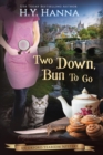 Two Down, Bun To Go (LARGE PRINT) : The Oxford Tearoom Mysteries - Book 3 - Book