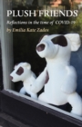 Plush Friends : Reflections in the time of COVID-19 - Book