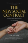 The New Social Contract : Renewing the liberal vision for Australia - Book