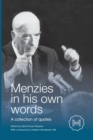 Menzies in His Own Words : A collection of quotes - Book