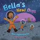 Bella's New Digs - Book