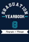 School Yearbook : Capture the Special Moments of School, Graduation and College - Book