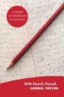 With Pencils Poised : A History of Shorthand in Australia - Book