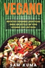 Vegano : Recetas Veganas Asiaticas Para Un Estilo De Vida Vegano Sin Lacteos - Book