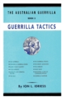 Guerrilla Tactics : The Australian Guerrilla Book 3 - Book