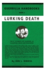 Lurking Death : The Australian Guerrilla  # 5 - Book