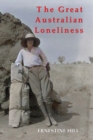 THE GREAT AUSTRALIAN LONELINESS - Book