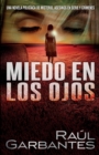 Miedo en los ojos : Una novela policiaca de misterio, asesinos en serie y crimenes - Book