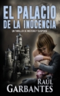 El palacio de la inocencia : Un thriller de misterio y suspense - Book