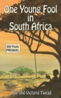 One Young Fool in South Africa - Book