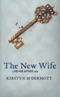 The New Wife : A Never Afters Tale - Book
