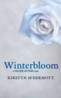 Winterbloom : A Never Afters Tale - Book