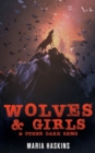 Wolves & Girls & Other Dark Gems - Book