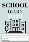 2021 Student School Diary : 7 x 10 inch- 120 Pages - Book