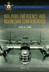 Malayan Emergency and Indonesian Confrontation : 1950-1966 - eBook