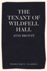 The Tenant of Wildfell Hall : The First Feminist Novel - Book