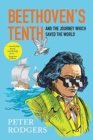 Beethoven's Tenth and the journey which saved the world - Book