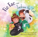 Tic Tac and Jackson the Cat - Book