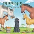 Pippin's Country Adventure - Book