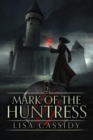 Mark of the Huntress - Book