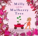 Milly and the Mulberry Tree - Book