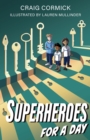Superheroes for a Day - Book