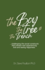 The Boy, The Tree & The Trench - Book