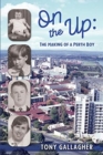 On the Up : The Making of a Perth Boy - Book