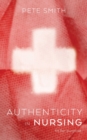 Authenticity in Nursing - Book