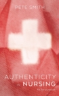 Authenticity in Nursing : Fit for purpose - Book