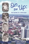 On the Up : The Making of a Perth Boy - Book