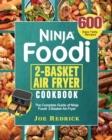 Ninja Foodi 2-Basket Air Fryer Cookbook - Book