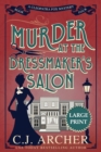 Murder at the Dressmaker's Salon : Large Print - Book