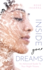 Inside Your Dreams : An advanced guide to your night visions - eBook