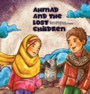 Ahmad and the Lost Children - Book