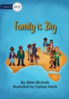 Family is Big - Book