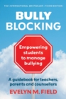 Bully Blocking : empowering students to manage bullying - Book