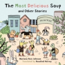 Most Delicious Soup and Other Stories - Book