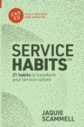 Service Habits: 2nd Edition : 21 Habits to Transform Your Service Culture - Book