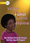 When Talu Came Home - Book