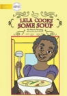 Lela Cooks Some Soup - Book