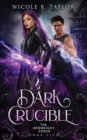 Dark Crucible - Book