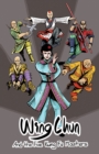 Wing Chun and the Five Kung Fu Masters - Book