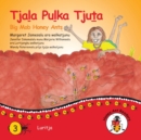 Tjala Pulka Tjuta - Big Mob Honey Ants - Book