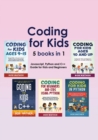 Coding for Kids 5 Books in 1 : Javascript, Python and C++ Guide for Kids and Beginners (Coding for Absolute Beginners) - Book