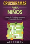 Crucigramas para ninos : Libro de Crucigramas para ninos desde 8 anos (Spanish Edition) - Book