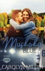 Muskoka Blue - Book