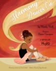 Harmony Dances On : A Book About Grief - Book