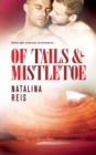 Of Tails & Mistletoe - Book