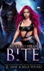 Real Alphas Bite : Paranormal Romance - Book